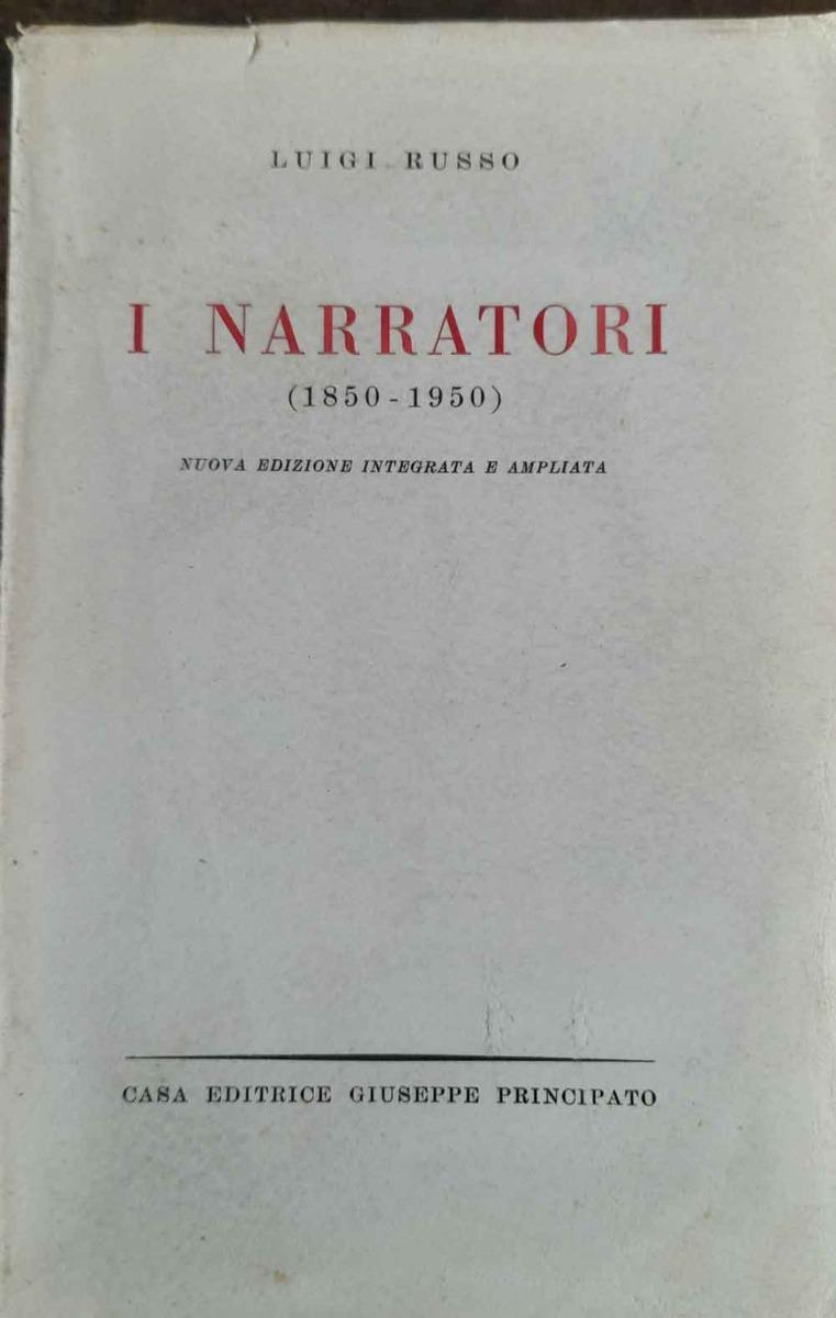 Abebooks I narratori (1850 - 1950). Nuova edizione integrata e ampliata