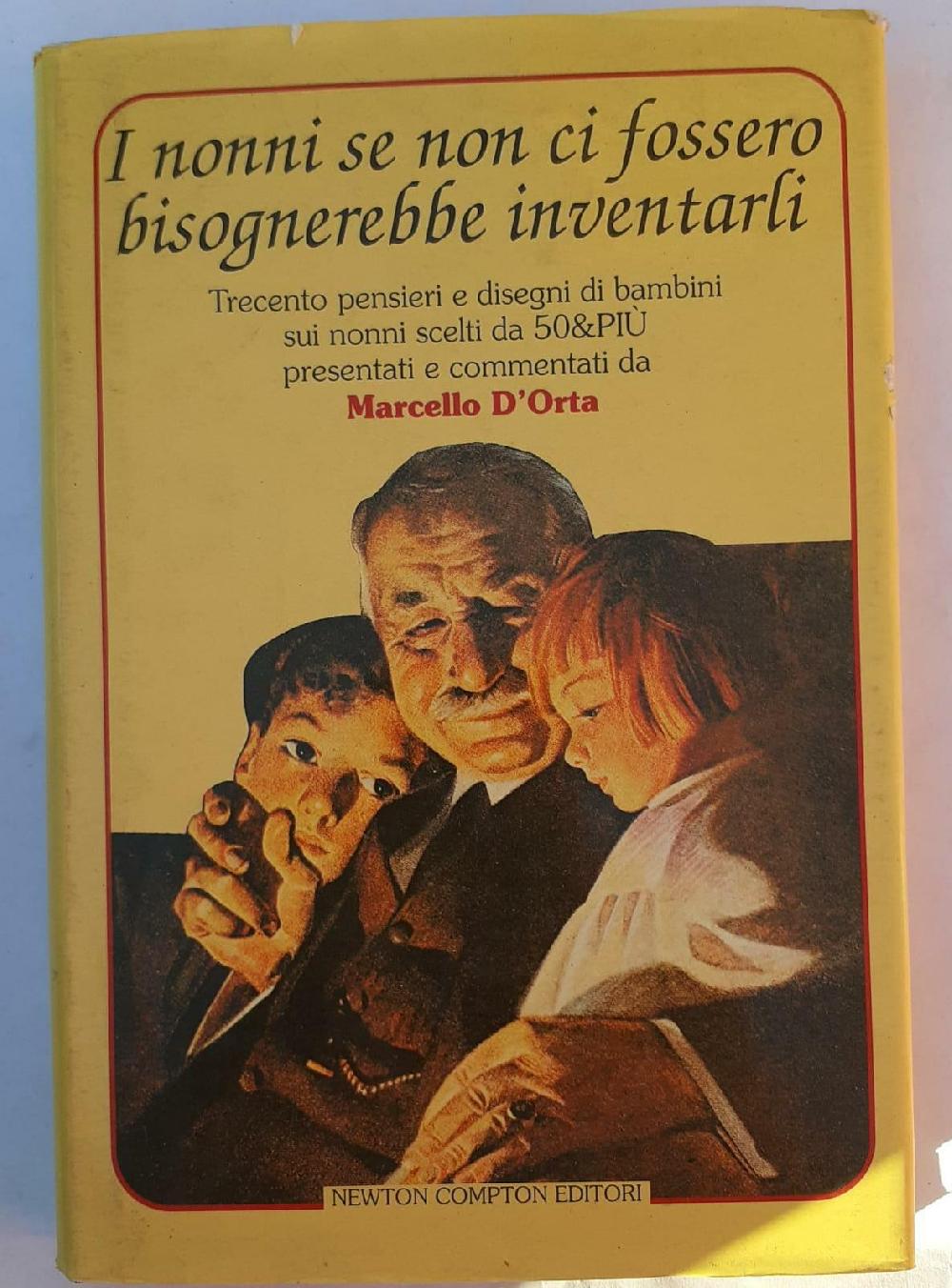 Abebooks I nonni se non ci fossero bisognerebbe inventarli
