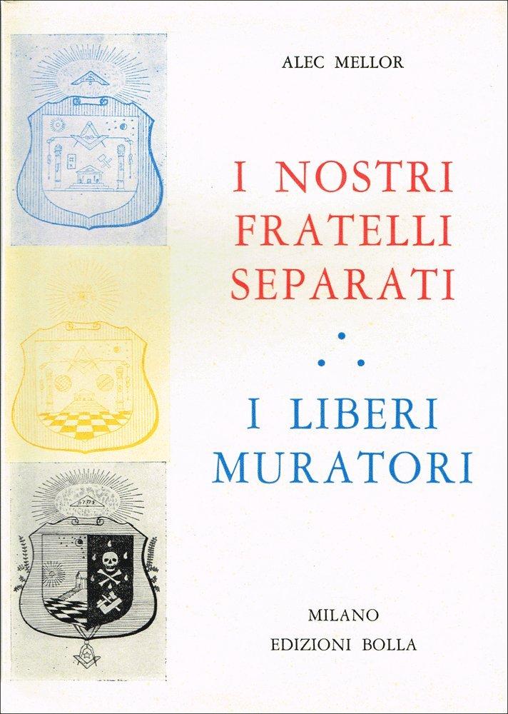Abebooks I nostri fratelli separati - I Liberi Muratori