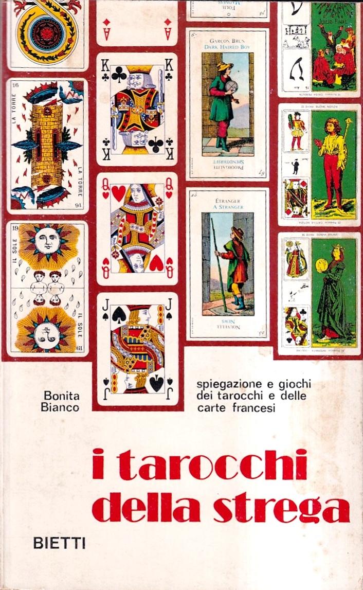 Abebooks I tarocchi della strega. Spiegazioni e giochi dei tarocchi e delle carte francesi