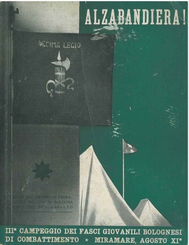 Abebooks III° Campeggio Marino Fasci Giovanili Bolognesi di Combattimento. Alzabandiera Miramare di Rimini 10-20 agosto 1933-XI