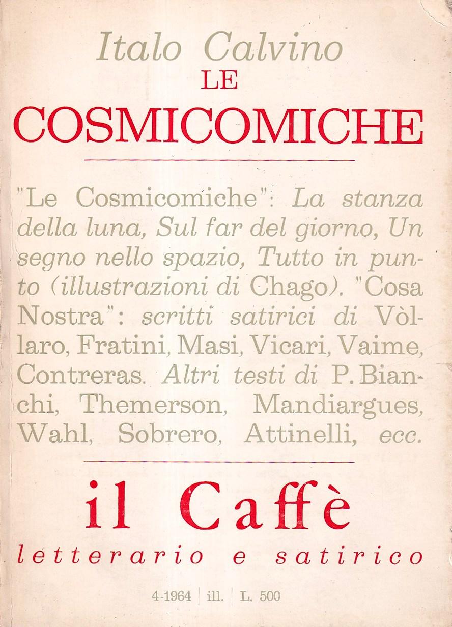 Abebooks Il Caffè Letterario e Satirico - n. 4 1964. Italo Calvino "Le Cosmicomiche"