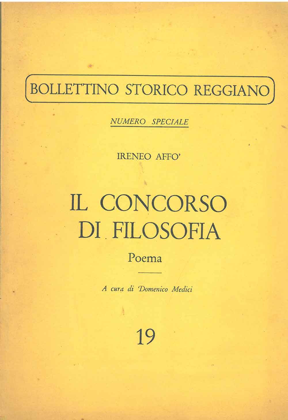 Abebooks Il concorso di filosofia. Numero speciale del "Bollettino storico Reggiano" A cura di D. Medici