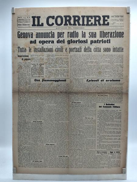 Abebooks Il Corriere. Quotidiano del pomeriggio. Anno III. N. 16. Genova. Mercoledi' 25 aprile