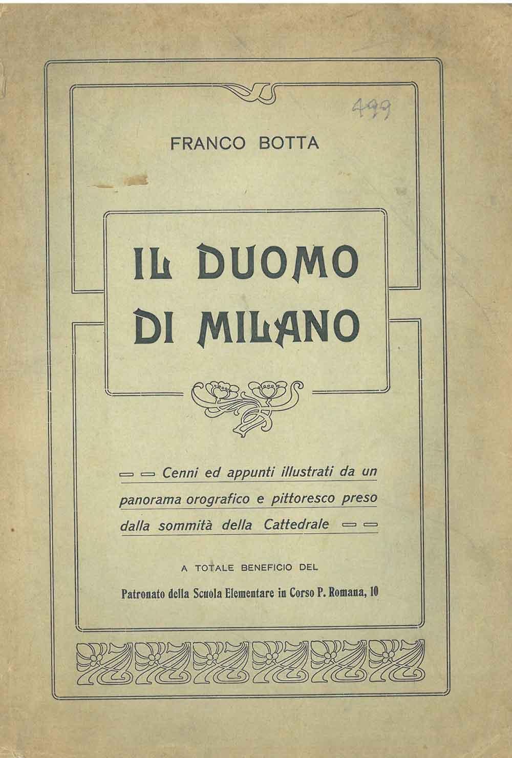 Abebooks Il duomo di Milano. Cenni ed appunti illustrati da un panorama orografico e pittoresco preso dalla sommità della cattedrale