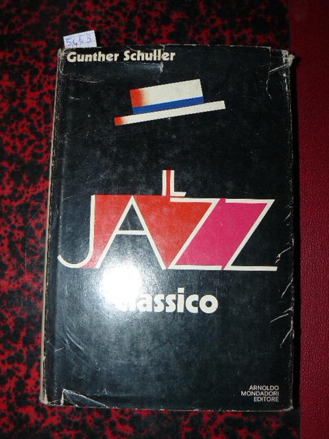 Abebooks Il Jazz classico. Origini e primi sviluppi. Edizione italiana a cura di Marcello Piras. Prima edizione