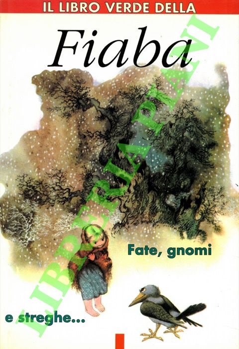 Abebooks Il libro verde della Fiaba. Fate gnomi e streghe