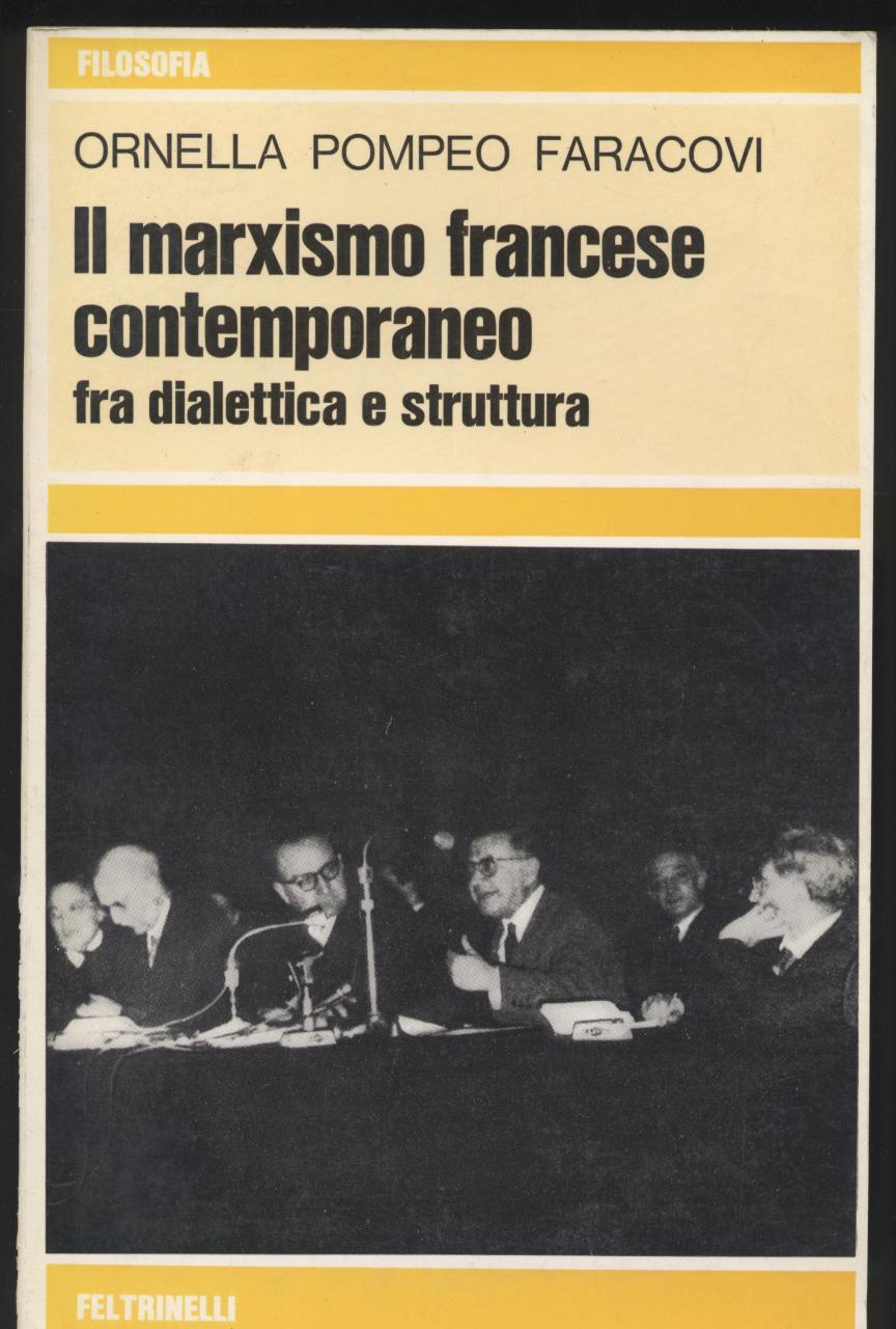 Abebooks Il marxismo francese contemporaneo fra dialettica e struttura