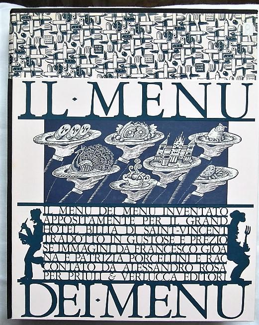 Abebooks IL MENU' DEI MENU' INVENTATO APPOSITAMENTE PER IL GRAND HOTEL BILLIA DI SAINT VINCENT