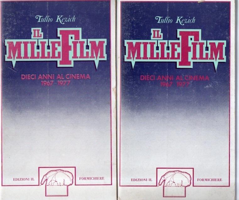 Abebooks Il millefilm. Dieci anni di cinema 1967-1977