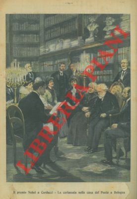 Abebooks Il Premio Nobel A Carducci. La Cerimonia Nella Casa Del Poeta A Bologna