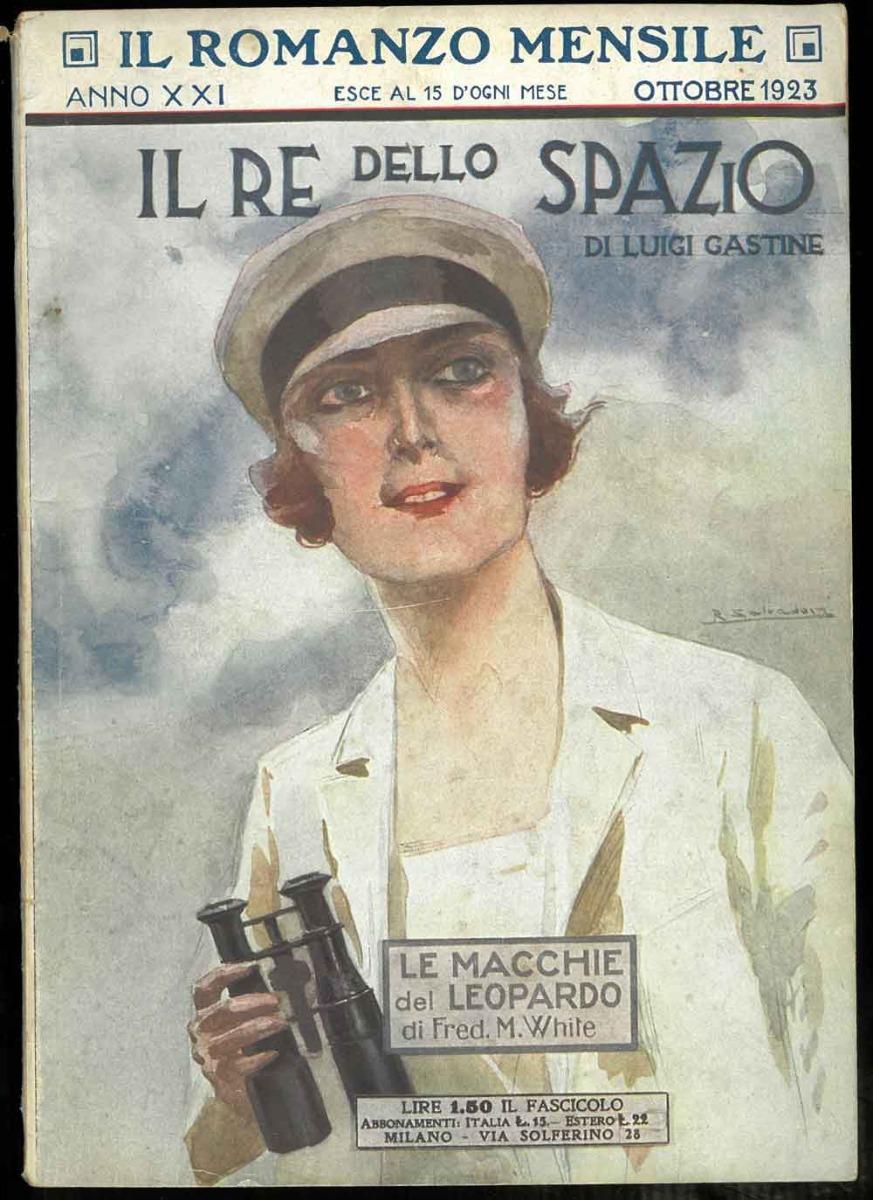 Abebooks Il romanzo mensile. Anno XXI - ottobre 1923. Il Re dello spazio
