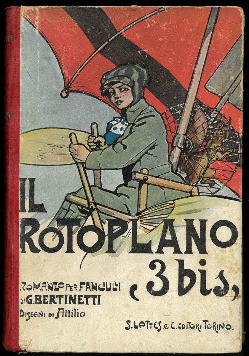 Abebooks Il Rotoplano "3 bis". Romanzo per ragazzi. Disegni di Attilio Mussino