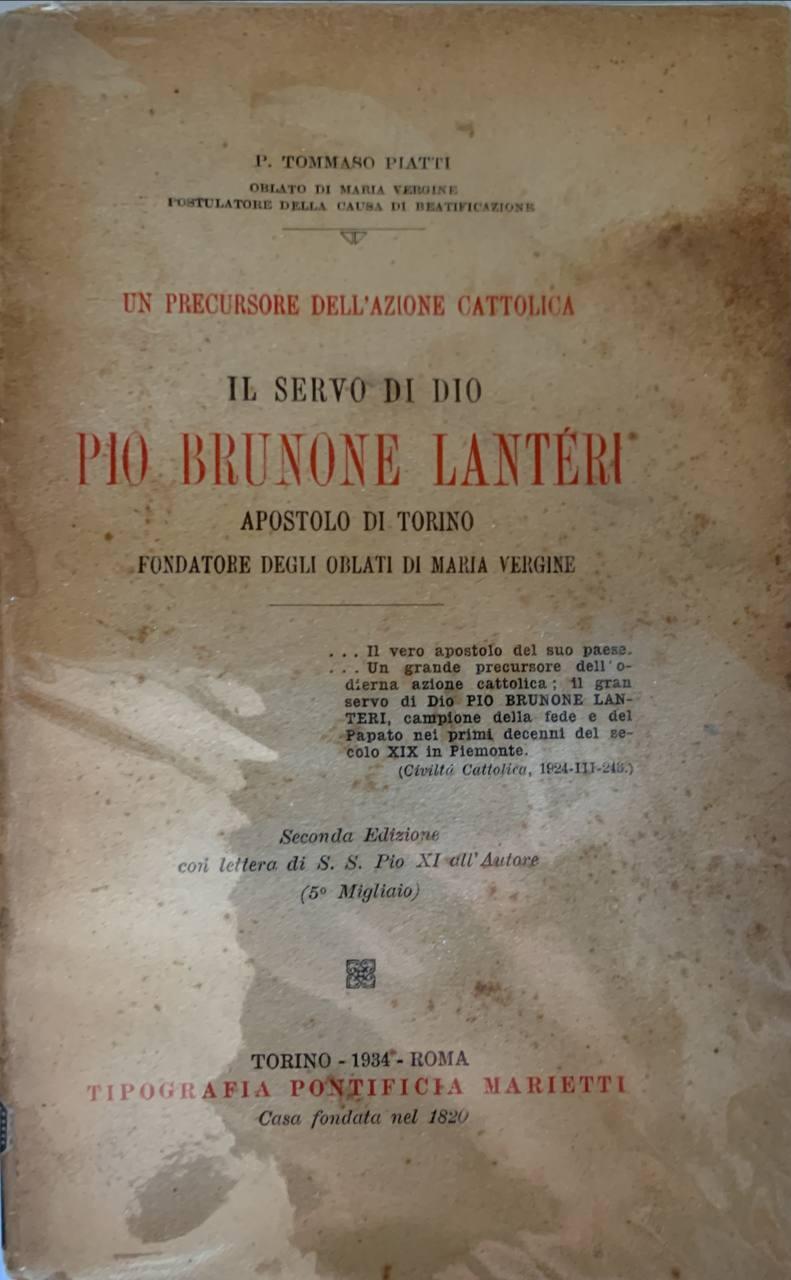 Abebooks Il Servo di Dio Pio Brunone Lanteri apostolo di Torino fondatore degli Oblati di Maria Vergine