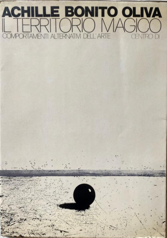 Abebooks IL TERRITORIO MAGICO. COMPORTAMENTI ALTERNATIVI DELL'ARTE