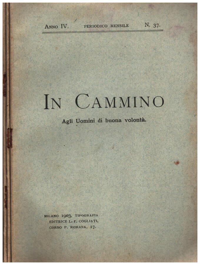 Abebooks In cammino anno IV N. 37 38 39 42 Agli uomini di buona volontà