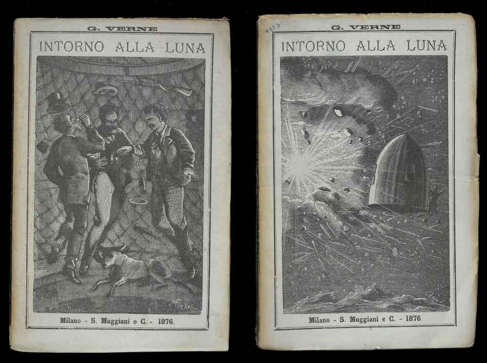 Abebooks Intorno alla Luna ; seguito da; Dalla Terra alla Luna. Volume primo Volume secondo
