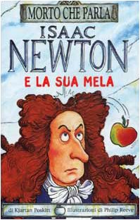 Abebooks Isaac Newton e la sua mela. Ediz. illustrata