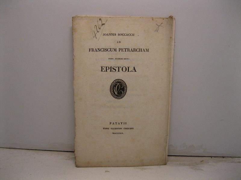 Abebooks Joannis Boccaccii Ad Franciscum Petrarcham Nunc Primum Edita Epistola