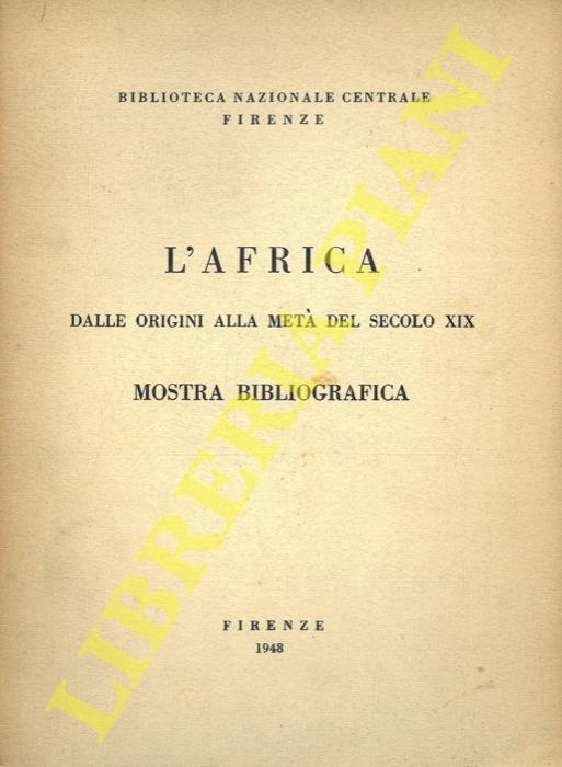 Abebooks L'Africa dalle origini alla metà del secolo XIX. Mostra bibliografica