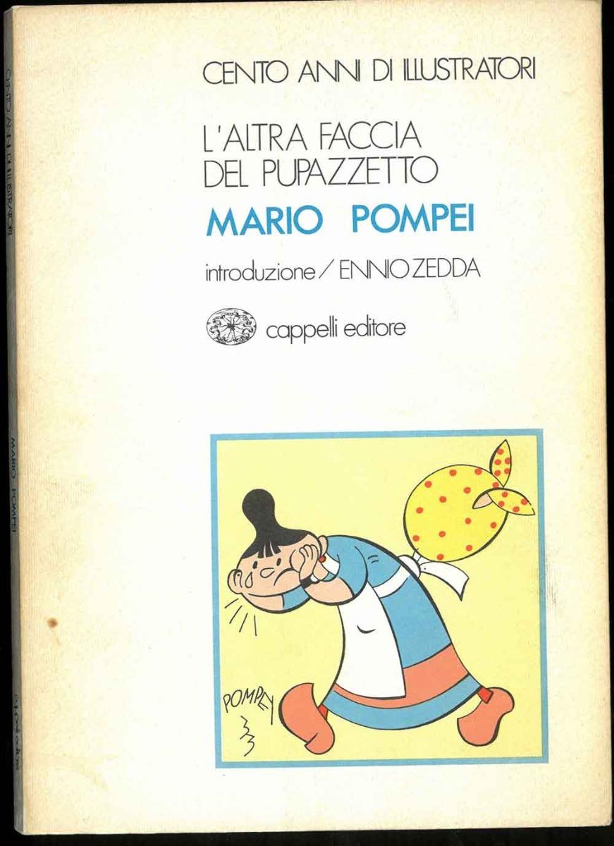 Abebooks L'altra faccia del pupazzetto. Mario Pompei. Introduzione di Ennio Zedda