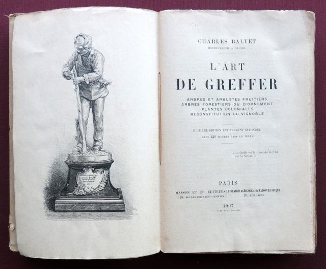 Abebooks L'art de greffer. Arbres et arbustes fruitiers. Arbres forestiers ou d'ornement. Plantes coloniales. Reconstitution du vignoble