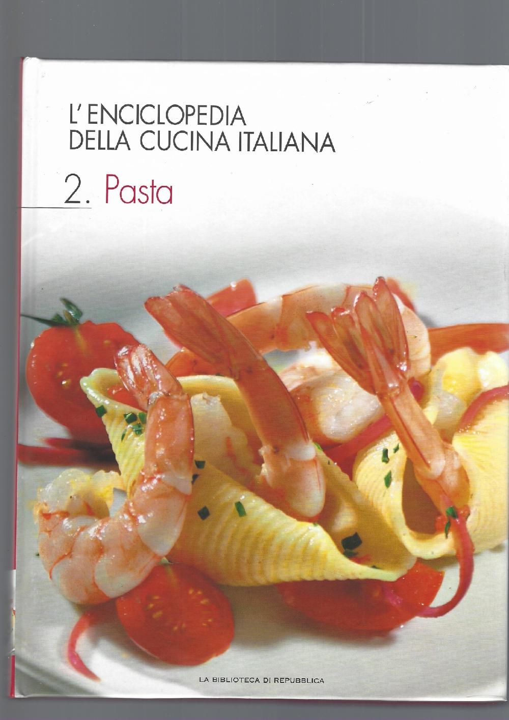 Abebooks L'ENCICLOPEDIA DELLA CUCINA ITALIANA vol. 2 pasta e vol. 3