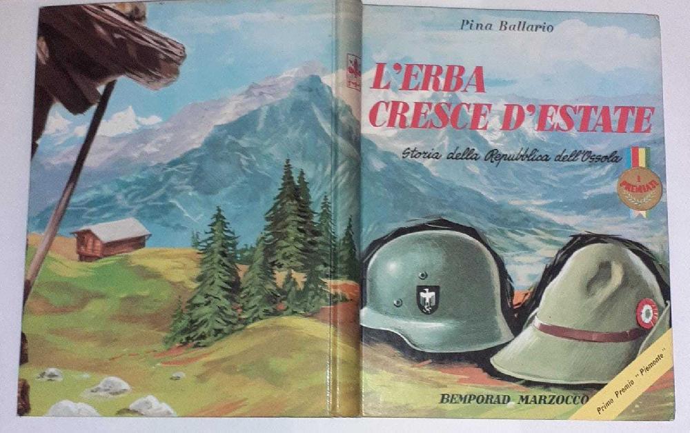Abebooks L'erba cresce d'estate. Storia della Repubblica dell'Ossola