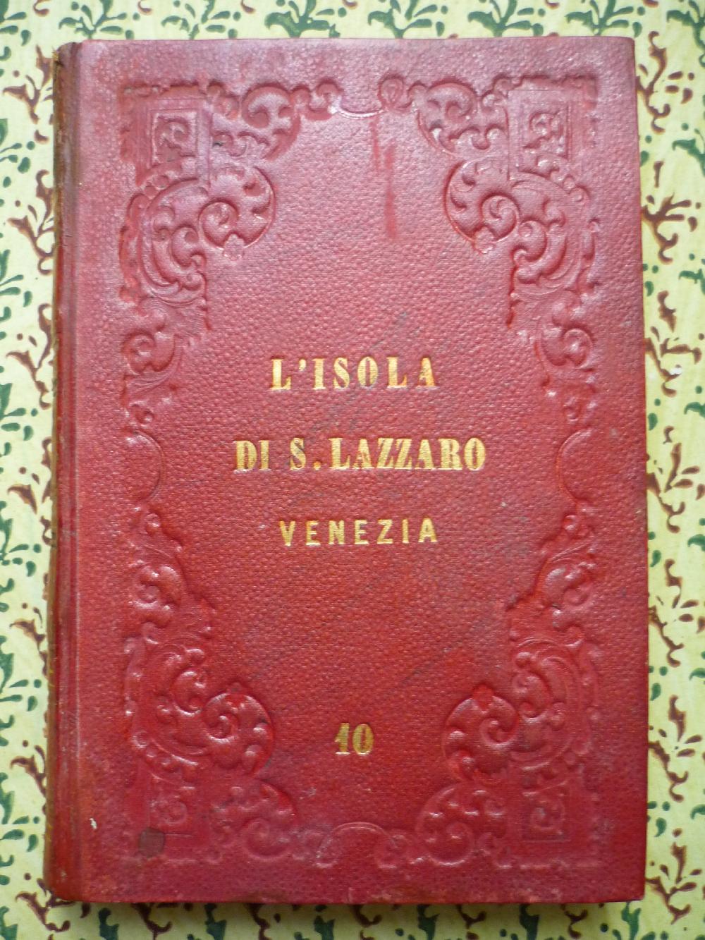 Abebooks L'isola di S. Lazzaro ed il monastero Armeno