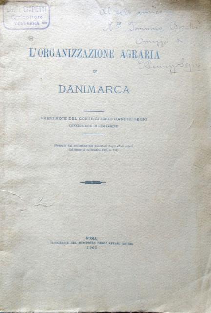 Abebooks L'organizzazione agraria in Danimarca. Brevi note del Conte Cesare Ranuzzi Segni consigliere di Legazione