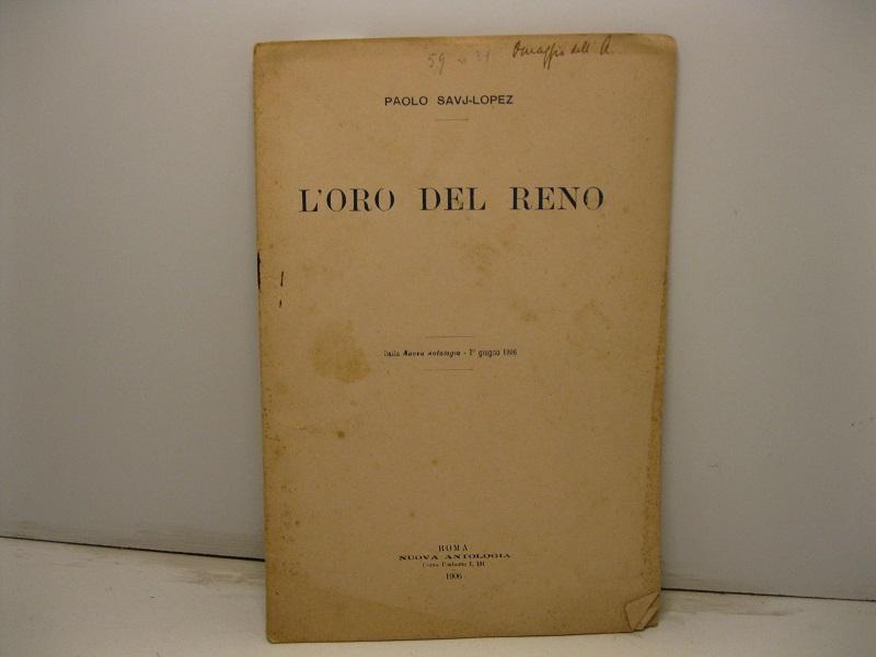 Abebooks L'oro del Reno. Dalla Nuova Antologia - 1o giugno 1906