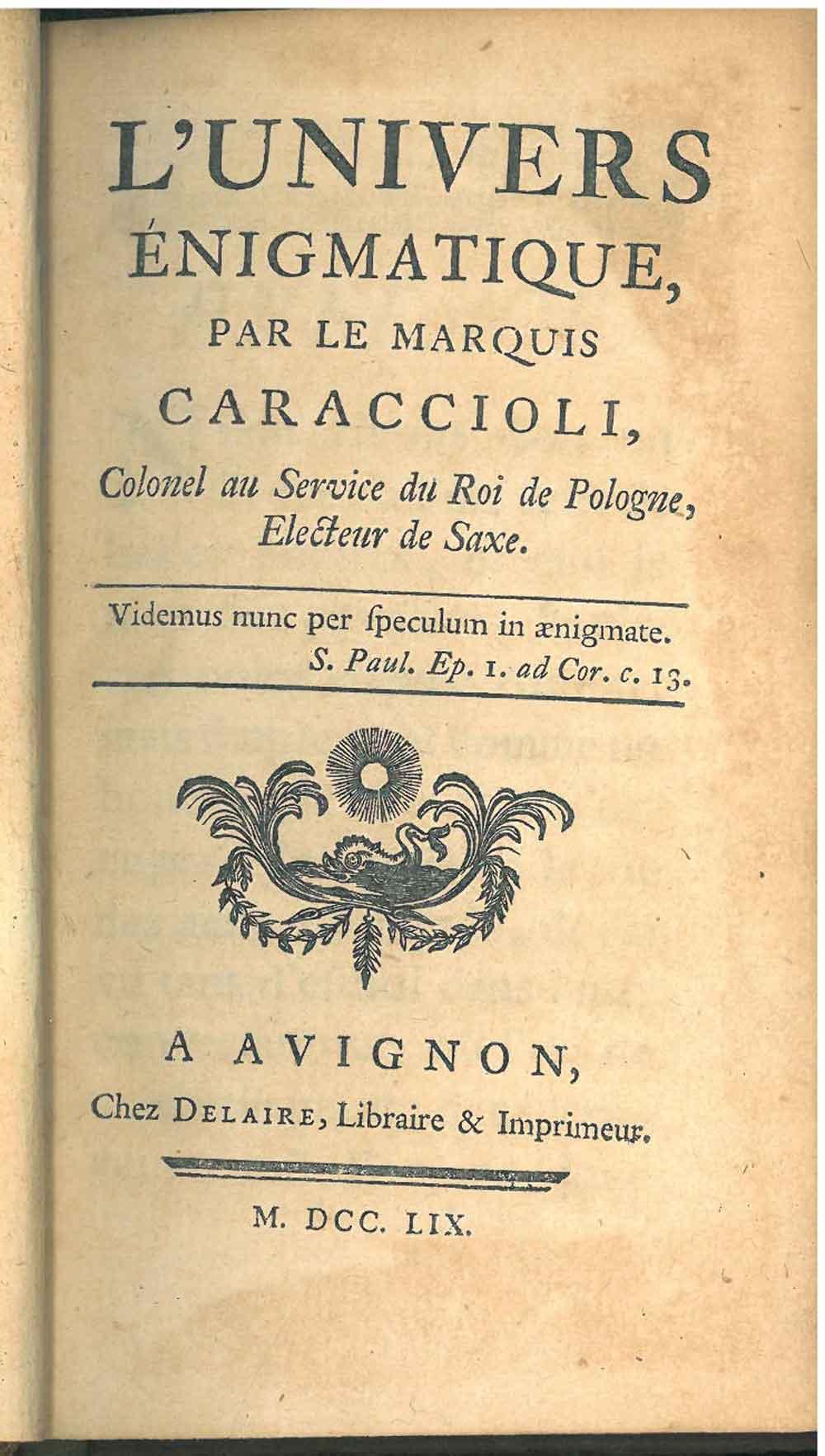 Abebooks L'univers enigmatique par le Marquis Caraccioli Colonel au Service du Roi de Pologne Electeur de Saxe