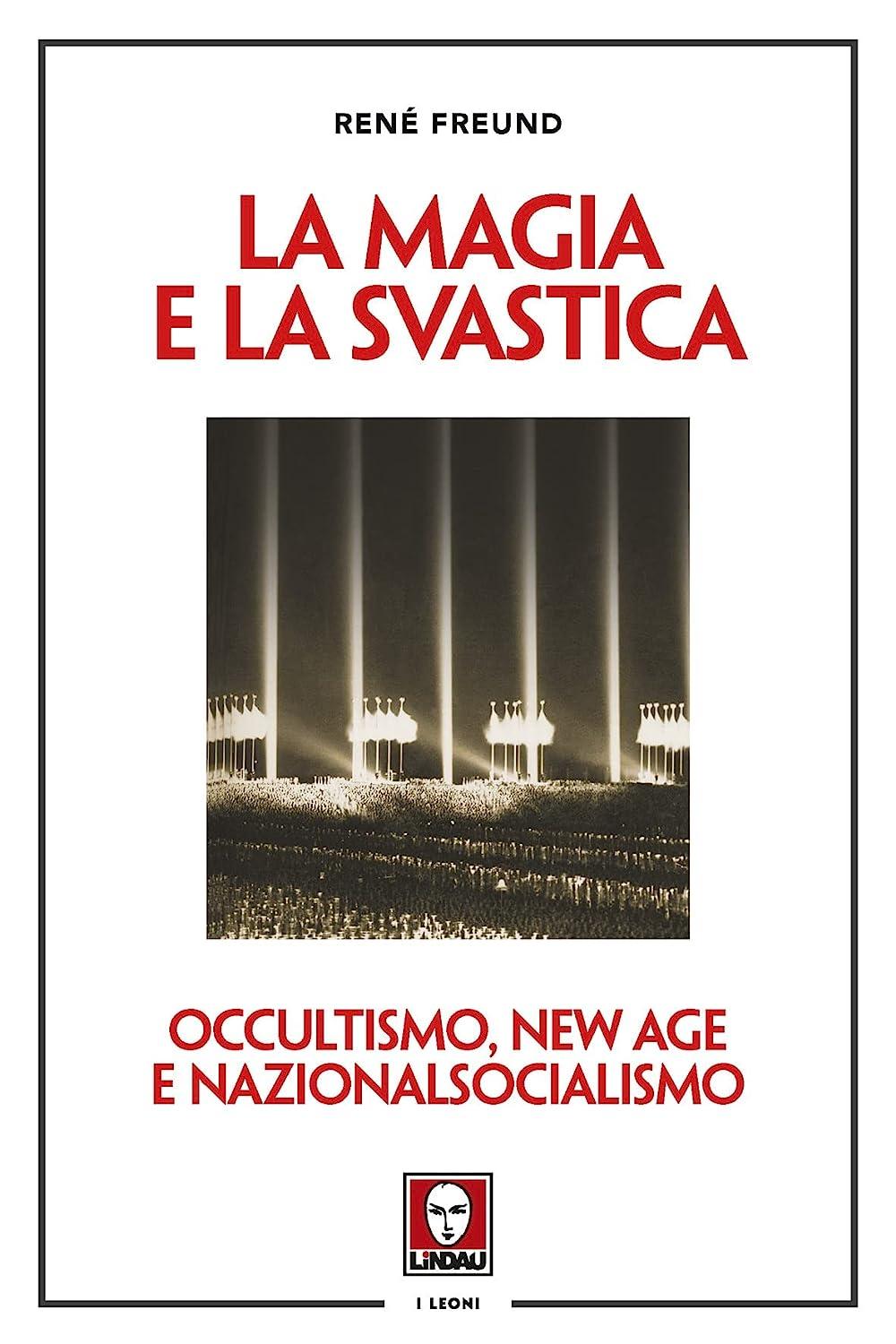 Abebooks La magia e la svastica. Occultismo New Age e Nazionalsocialismo