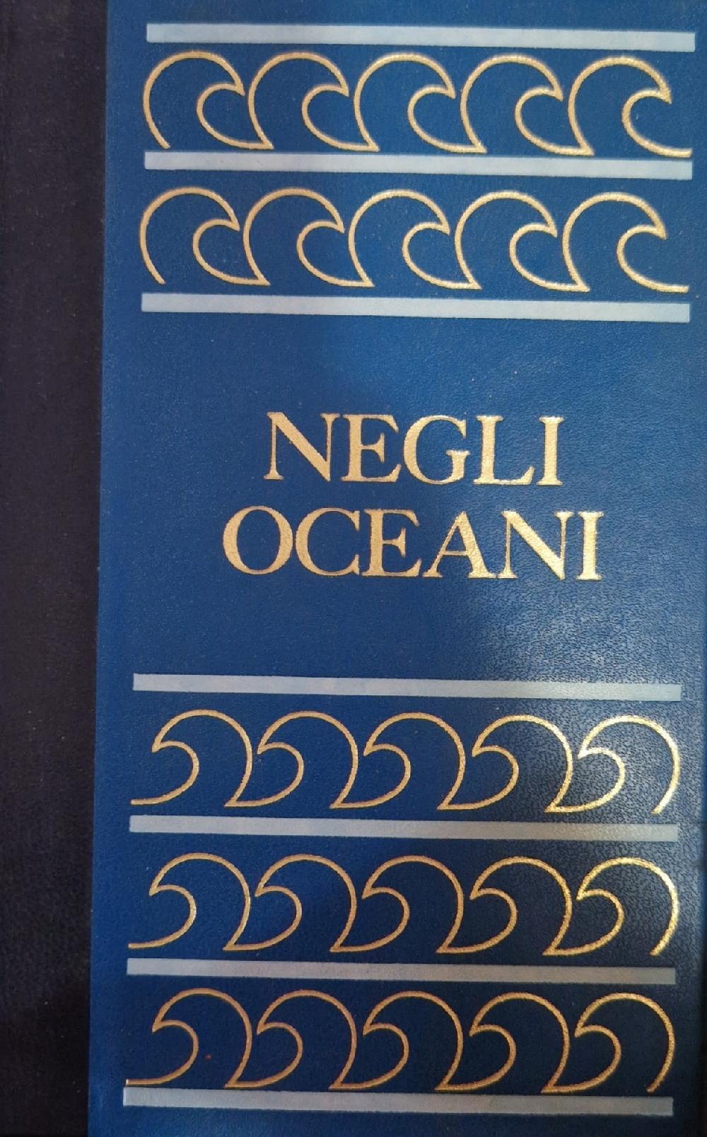 Abebooks La meravigliosa storia degli oceani - Negli oceani Volume II