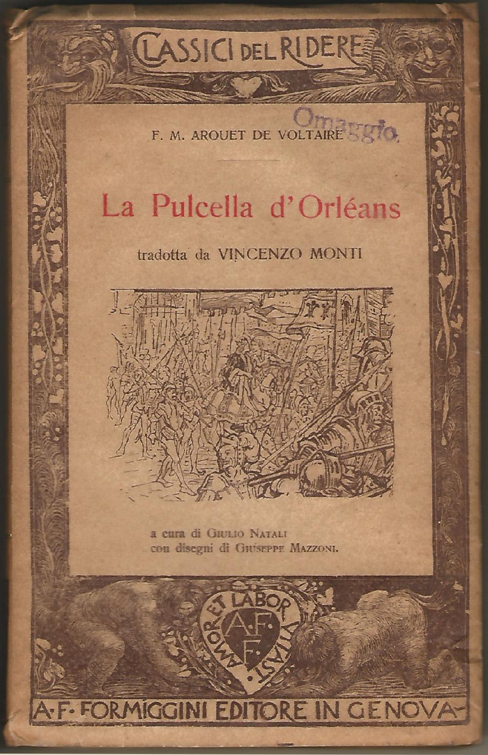 Abebooks La Pulcella d'Orléans tradotta da Vincenzo Monti. A cura di Giulio Natali con disegni di Giuseppe Mazzoni