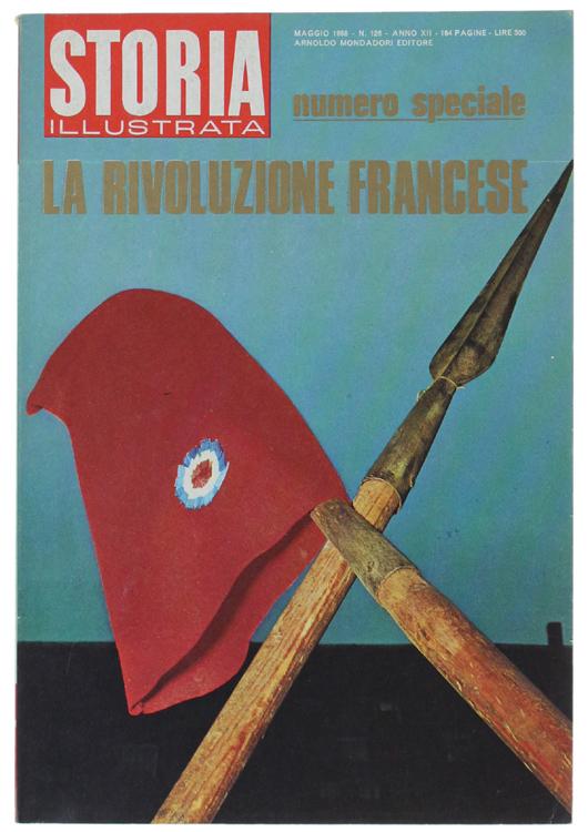Abebooks LA RIVOLUZIONE FRANCESE. Numero speciale di Storia Illustrata. Maggio 1968: