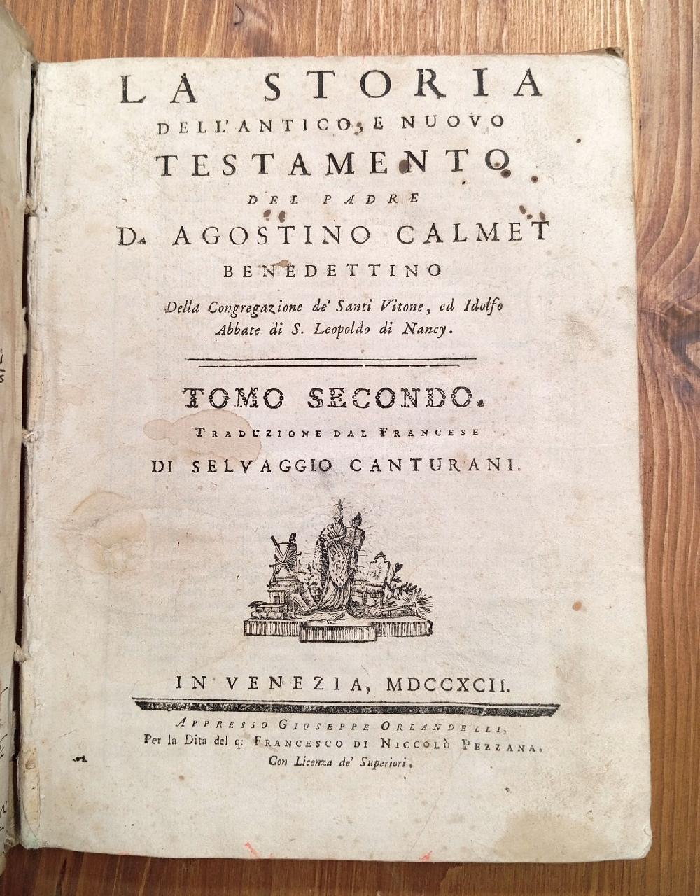 Abebooks La Storia dell'Antico e Nuovo Testamento del padre d. Agostino Calmet benedettino . (Tomo II)