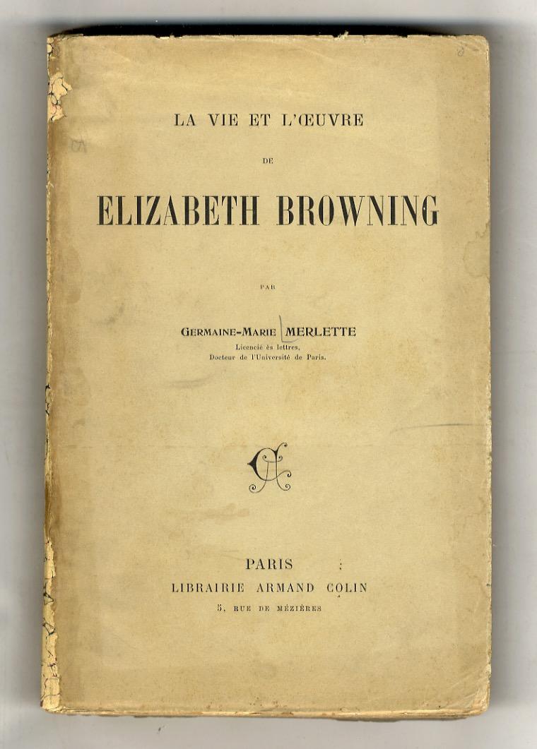 Abebooks La vie et l'oeuvre de Elizabeth Barrett Browning