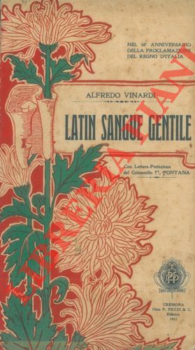 Abebooks Latin sangue gentile. Nel 50° Anniversario della proclamazione del Regno d'Italia. Con lettera - prefazione del Colonnello M. Fontana