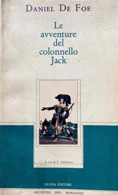 Abebooks LE AVVENTURE DEL COLONNELLO JACK. A CURA DI PAOLO AMALFITANO