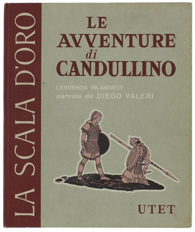 Abebooks LE AVVENTURE DI CANDULLINO. Leggenda irlandese.: