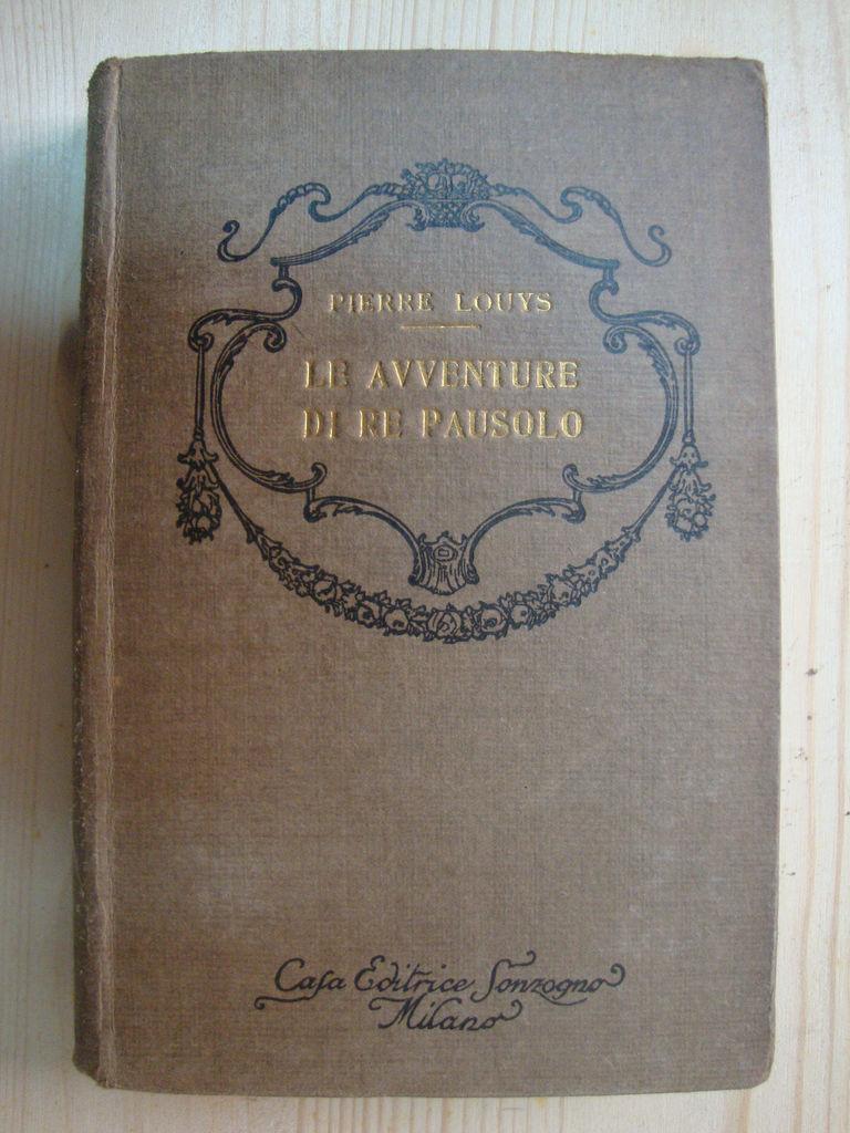 Abebooks Le avventure di Re Pausolo (Romanzo satirico)