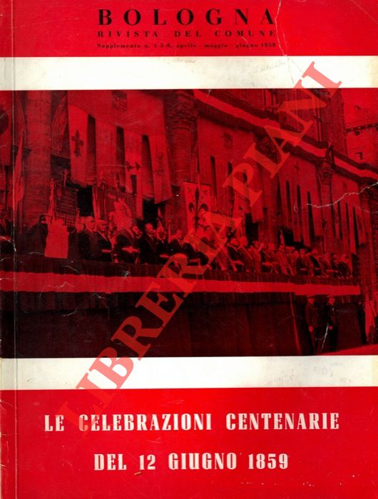 Abebooks Le celebrazioni centenarie del 12 giugno 1859