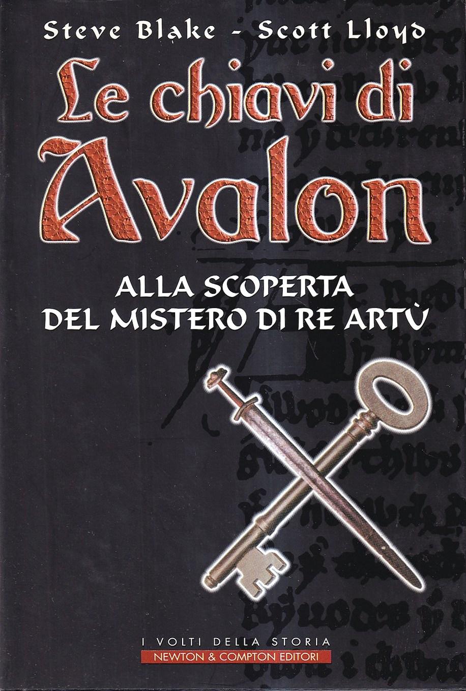 Abebooks Le chiavi di Avalon. Alla scoperta del mistero di re Artù