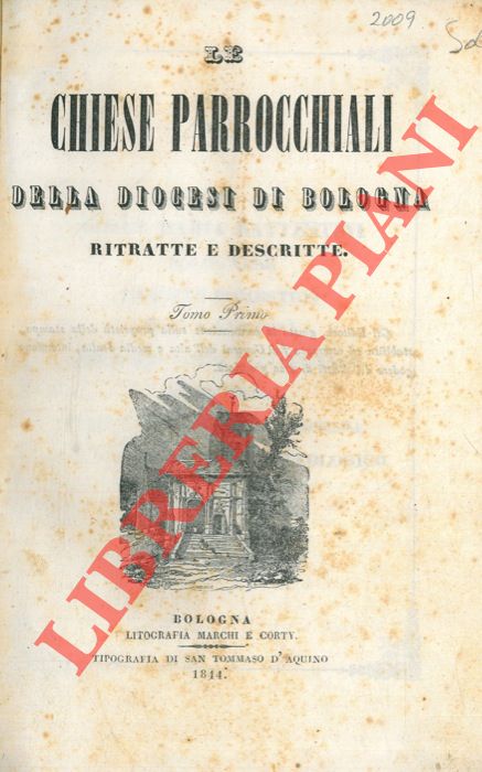 Abebooks Le chiese parrocchiali della Diocesi di Bologna. Ritratte e descritte