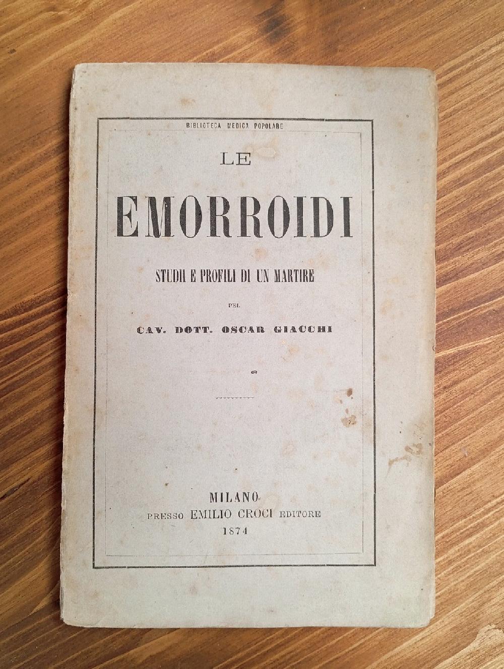 Abebooks Le emorroidi. Studii e profili di un martire