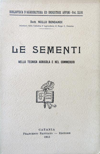 Abebooks Le sementi nella tecnica agricola e nel commercio