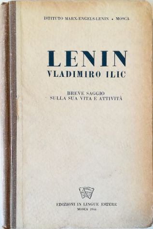 Abebooks Lenin Vladimiro Ilic Breve saggio sulla sua vita e attività