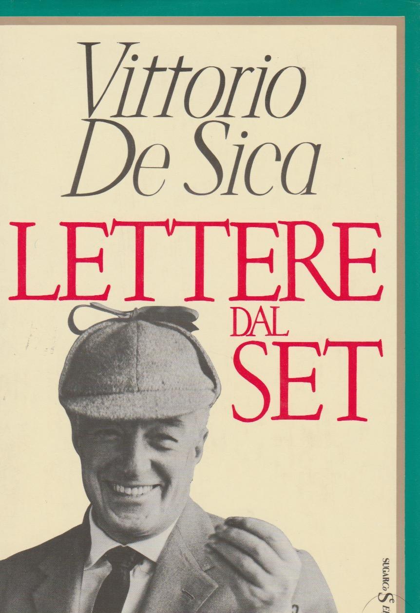 Abebooks Lettere dal set. A cura di Emi de Sica e Giancarlo Governi