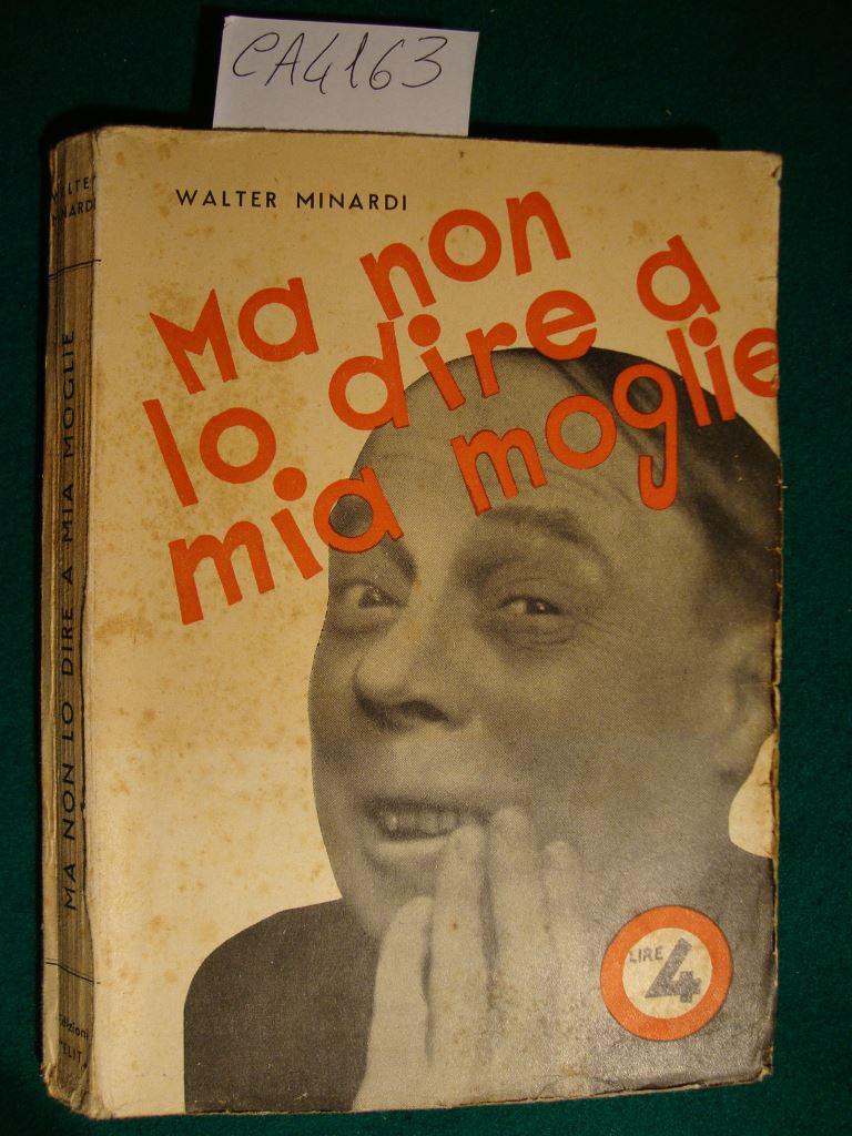 Abebooks Ma non lo dire a mia moglie - Novelle umoristiche